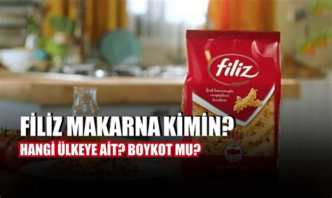 Filiz Makarna Kimin